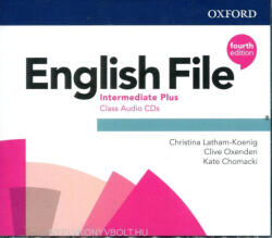 Christina Éatham-Koenig, Clive Oxenden, Kate Chomacki: English File 4th Edition Intermediate Plus Class Cd (ISBN: 9780194038720)