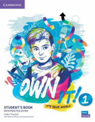 Own it! Level 1 Student's Book with Practice Extra (ISBN: 9781108772556)