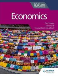 Economia pentru diploma IB (ISBN: 9781510479142)