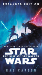 Rise of Skywalker: Expanded Edition (Star Wars) - RAE CARSON (ISBN: 9781984818645)