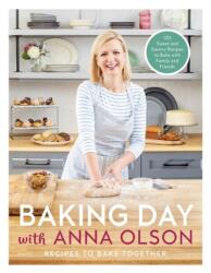 Baking Day With Anna Olson (ISBN: 9780525610953)