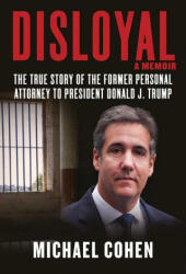 Disloyal: A Memoir (ISBN: 9781510764699)