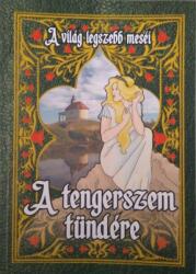 A tengerszem tündére (ISBN: 9786039000037)