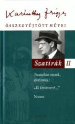 Karinthy Frigyes összegyűjtött művei - Szatírák II (ISBN: 9789639429284)