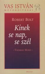 Kinek se nap, se szél - Thomas More (ISBN: 9789633467510)