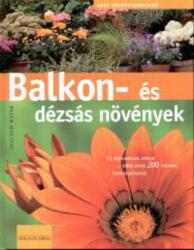 Balkon- és dézsás növények (ISBN: 9789636842284)