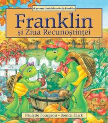 Franklin si Ziua Recunostintei (ISBN: 9786069677056)