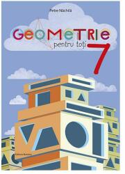 Geometrie pentru toți - clasa a VII-a (ISBN: 9786065358539)