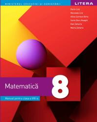 Matematica. Manual. Clasa a 8-a - Dorin Lint, Maranda Lint, Alina Carmen Birta, Sorin Doru Noaghi, Dan Zaharia, Maria Zaharia (ISBN: 9786063354816)