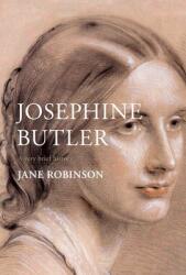 Josephine Butler: A Very Brief History (ISBN: 9780281080625)