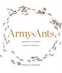 Army Ants (ISBN: 9780674241558)