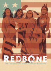 Redbone: The True Story of a Native American Rock Band (ISBN: 9781684057146)