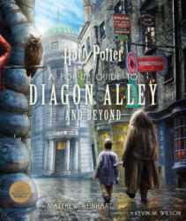 Harry Potter: A Pop-Up Guide to Diagon Alley and Beyond - Kevin Wilson (ISBN: 9781683839187)