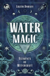 Water Magic (ISBN: 9780738764429)