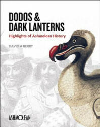 Dodos and Dark Lanterns - David A. Berry (ISBN: 9781854442819)