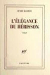 L'elegance du herisson - Muriel Barbery (ISBN: 9782070780938)