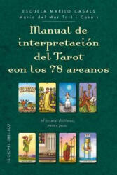 Manual de Interpretacion del Tarot Con Los 78 Arcanos - Maria del Mar Tort I Casals (ISBN: 9788491112563)