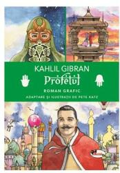 Profetul. Roman grafic - Kahlil Gibran (ISBN: 9786060092933)
