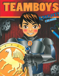 Teamboys colour - Knights (ISBN: 9789634455493)