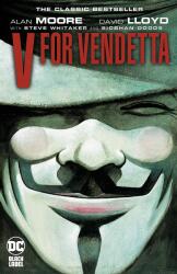 V for Vendetta - Alan Moore, David Lloyd (ISBN: 9781779511195)