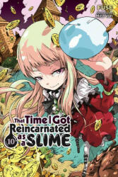 That Time I Got Reincarnated as a Slime Vol. 10 (ISBN: 9781975314392)