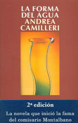 La forma del agua - Andrea Camilleri, María Antonia Menini (ISBN: 9788478887743)
