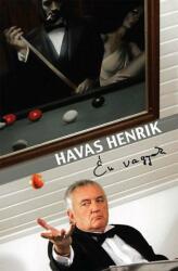 Havas Henrik - Én vagyok (ISBN: 9786155274282)