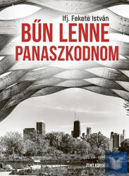 Bűn lenne panaszkodnom (2020)