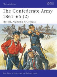 Confederate Army 1861-65 - Ron Field (2005)