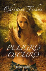 Peligro Oscuro - Christine Feehan (2015)
