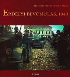 Erdélyi bevonulás, 1940 (ISBN: 9786069227992)