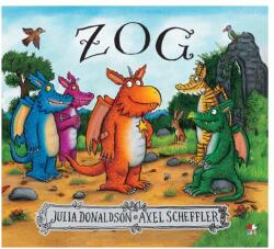 Zog - Julia Donaldson (ISBN: 9786063348105)