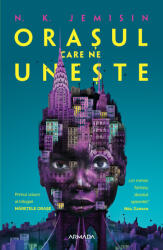 Orasul care ne uneste (Trilogia Maretele orase, partea I) - N. K. Jemisin (2020)