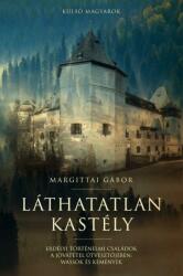Láthatatlan kastély (ISBN: 9786150096902)