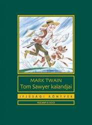 Tom sawyer kalandjai (ISBN: 9789633493311)