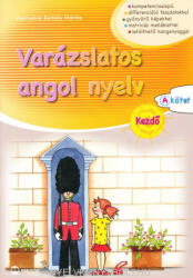 Varázslatos angol nyelv - Kezdő - A kötet (2020)