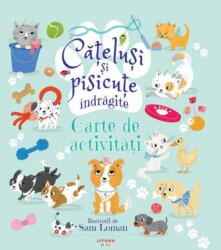Catelusi si pisicute indragite. Carte de activitati (ISBN: 9786060730385)