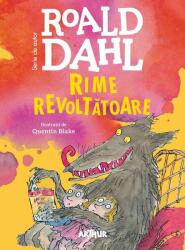 Rime revoltatoare (format mare) - Roald Dahl (ISBN: 9786067886788)