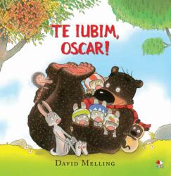 Te iubim, Oscar! - David Melling (ISBN: 9786063339172)