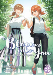 Bloom Into You (Light Novel): Regarding Saeki Sayaka Vol. 3 - Nakatani Nio (ISBN: 9781645057277)
