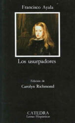 Los usurpadores - Francisco Ayala (ISBN: 9788437610795)