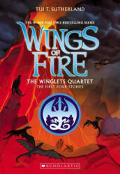 The Winglets Quartet (the First Four Stories) - Tui T. Sutherland (ISBN: 9781338732399)