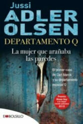 Departamento Q. La mujer que arañaba las paredes - ADLER OLSEN J (ISBN: 9788415140412)