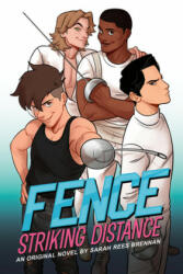 Fence: Striking Distance (ISBN: 9780316456678)