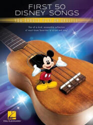 First 50 Disney Songs You Should Play on Ukulele (ISBN: 9781540086464)