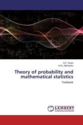 Theory of probability and mathematical statistics - A. Yu. Akhmerov (ISBN: 9786202529822)