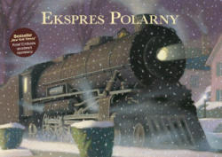 Ekspres Polarny - Van Allsburg Chris (ISBN: 9788395110559)