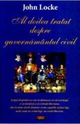 Al doilea tratat despre guvernamantul civil - John Locke (ISBN: 9789736364556)