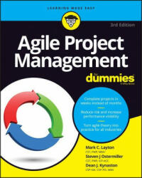 Agile Project Management For Dummies 3e - Mark C. Layton, Steven J. Ostermiller (ISBN: 9781119676997)