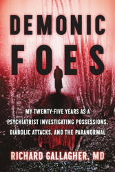 Demonic Foes - Richard Gallagher (ISBN: 9780062876478)